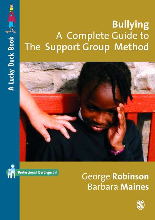Book cover of Bullying: A Complete Guide to the Support Group Method (PDF)