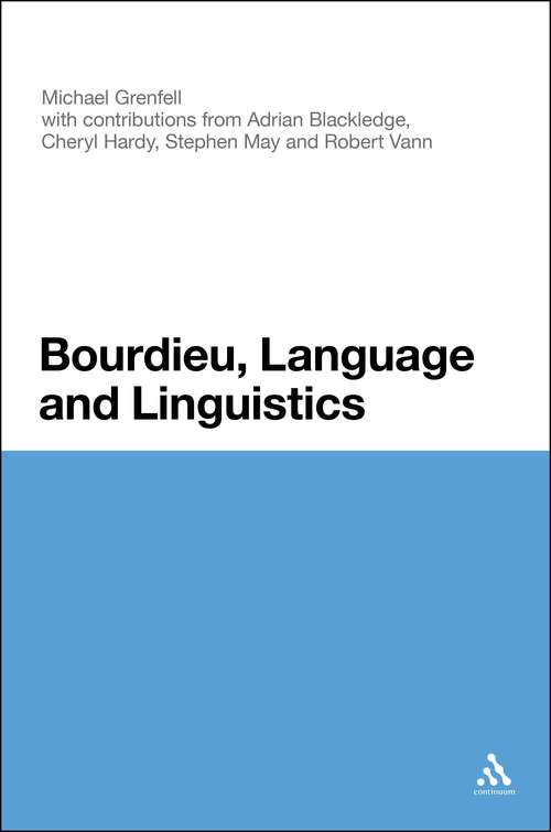 Book cover of Bourdieu, Language and Linguistics