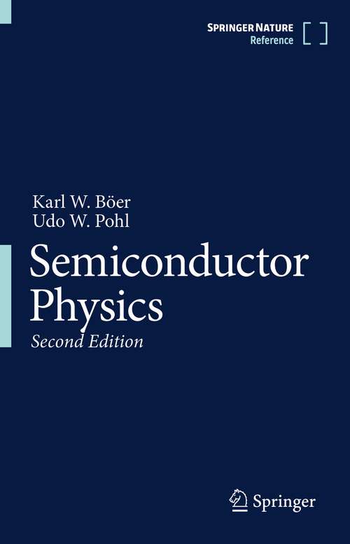 Book cover of Semiconductor Physics: Introduction To Physical Principles (2) (Graduate Texts In Physics Ser. #4)