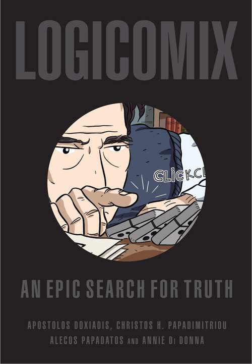 Book cover of Logicomix: An epic search for truth