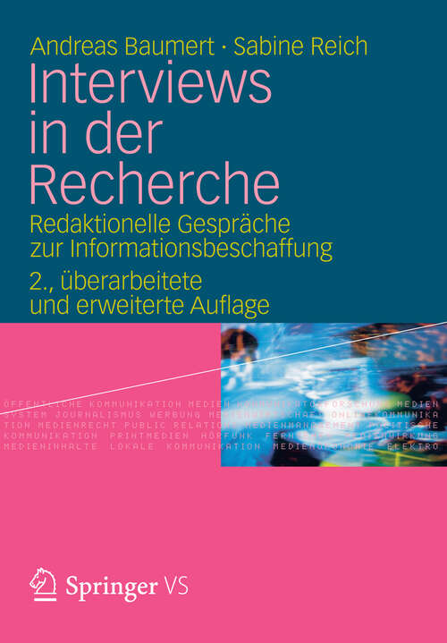 Book cover of Interviews in der Recherche: Redaktionelle Gespräche zur Informationsbeschaffung (2. Aufl. 2012)