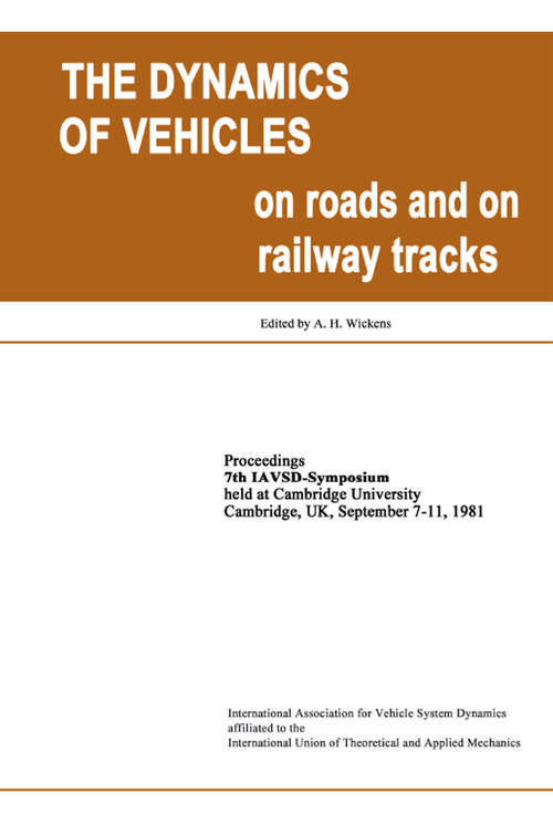 Book cover of The Dynamics of Vehicles on Roads