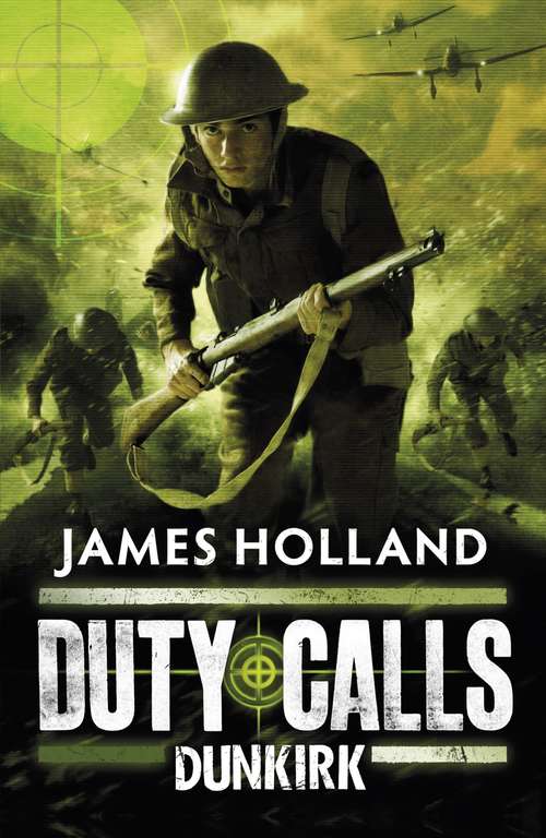 Book cover of Duty Calls: Dunkirk (Duty Calls)