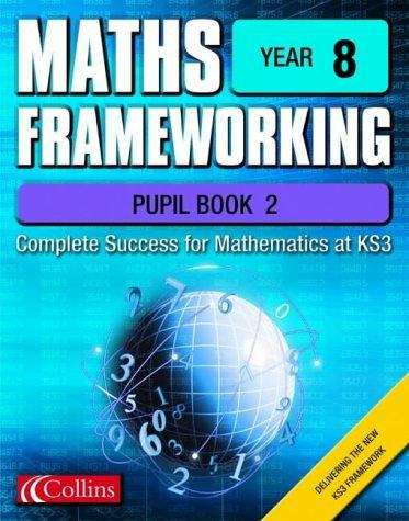 Book cover of Maths Frameworking: Year 8, Pupil Book 2 (1st edition) (PDF)