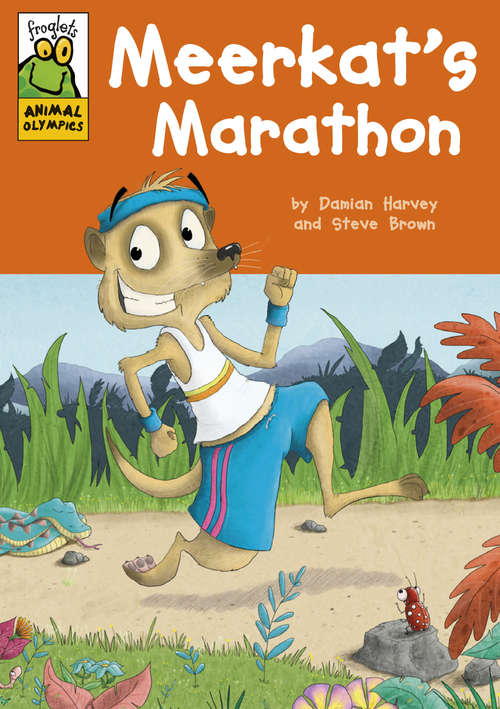 Book cover of Meerkat's Marathon (Froglets: Animal Olympics #3)