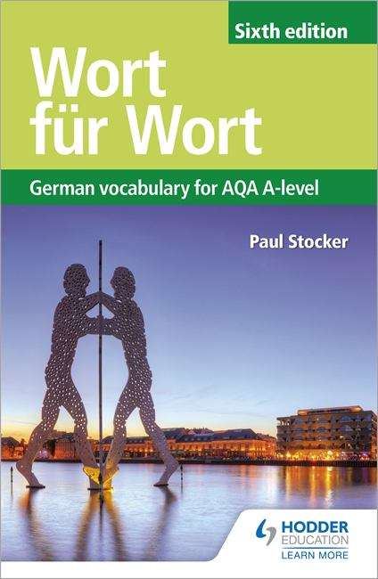 Book cover of Wort für Wort Sixth Edition: German Vocabulary For Aqa A-level