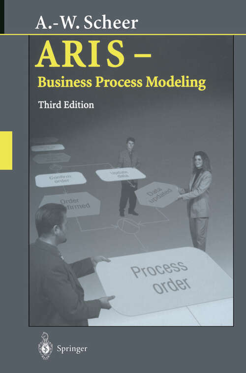 Book cover of ARIS — Business Process Modeling (3rd ed. 2000)