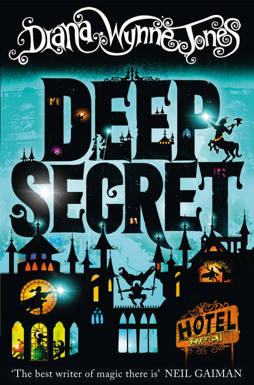 Book cover of Deep Secret (ePub edition) (Gollancz S. F. Ser.)