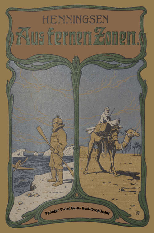 Book cover of Aus Fernen Zonen: Originalberichte berühmter Forscher und Reisenden (3. Aufl. 1913)