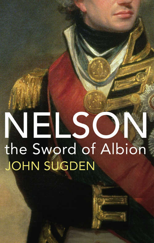 Book cover of Nelson: The Sword of Albion