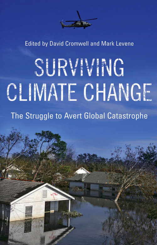 Book cover of Surviving Climate Change: The Struggle to Avert Global Catastrophe