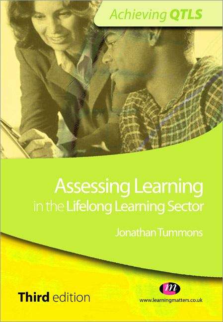 Book cover of Achieving QTLS: Assessing Learning In The Lifelong Learning Sector (3rd edition) (PDF)