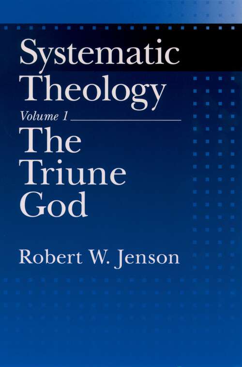 Book cover of Systematic Theology: Volume 2: The Works of God