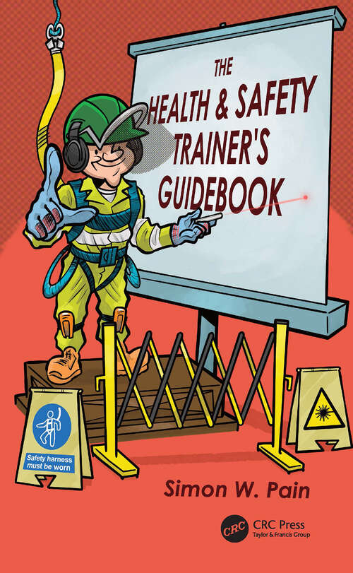 Book cover of The Health and Safety Trainer’s Guidebook