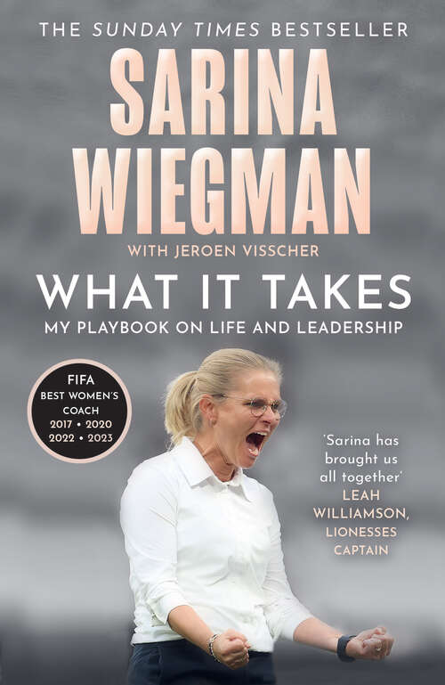 Book cover of What It Takes: My Playbook On Life And Leadership (ePub edition)