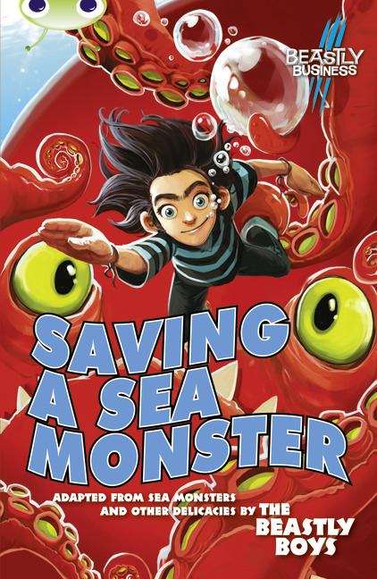 Book cover of Beastly Business, Blue B, 4A: Saving a Sea Monster (PDF)