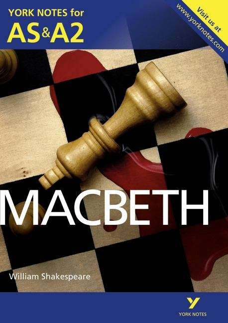 Book cover of York Notes for AS and A2: Macbeth (PDF)