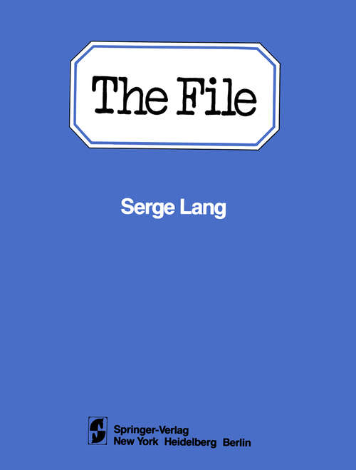 Book cover of The File: Case Study in Correction (1977–1979) (1981)
