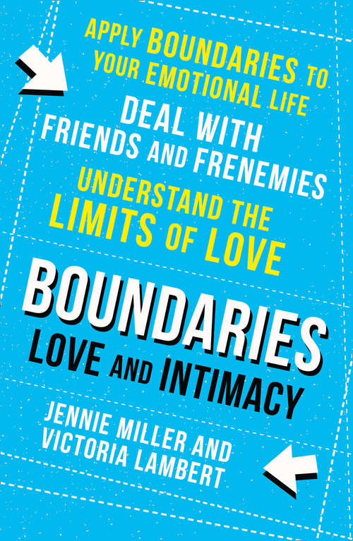 Book cover of Boundaries: Step Three: Love And Intimacy (ePub edition)