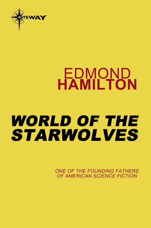 Book cover of World of the Starwolves (Starwolf #3)