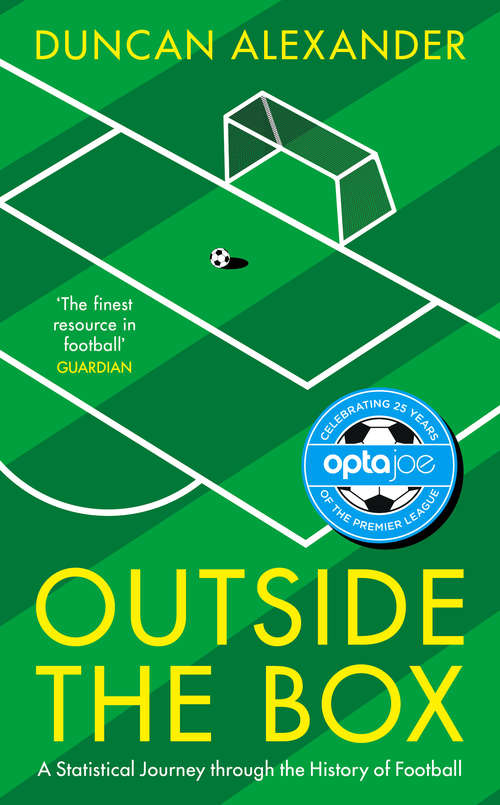 Book cover of Outside the Box: A Statistical Journey through the History of Football