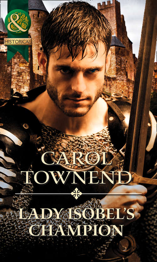 Book cover of Lady Isobel's Champion (ePub First edition) (Knights of Champagne #1)