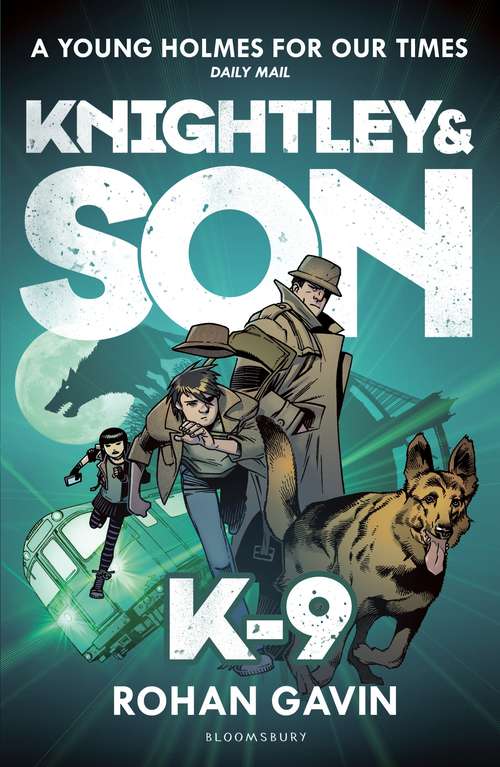 Book cover of K-9 (Knightley and Son #2)