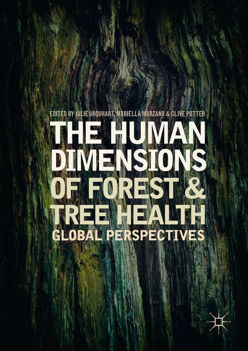 Book cover of The Human Dimensions of Forest and Tree Health: Global Perspectives