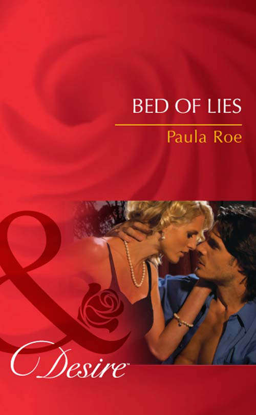Book cover of Bed of Lies (Mills & Boon Desire): Bed Of Lies / Falling For Dr Dimitriou / Her Little Spanish Secret (ePub First edition)