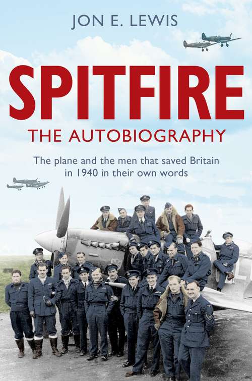 Book cover of Spitfire: The Autobiography