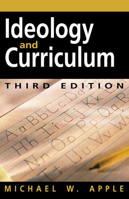 Book cover of Ideology and Curriculum