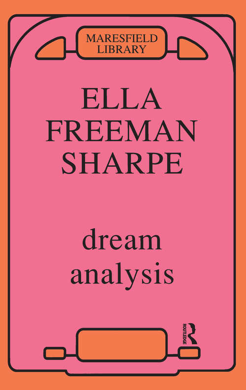 Book cover of Dream Analysis: A Practical Handbook of Psychoanalysis