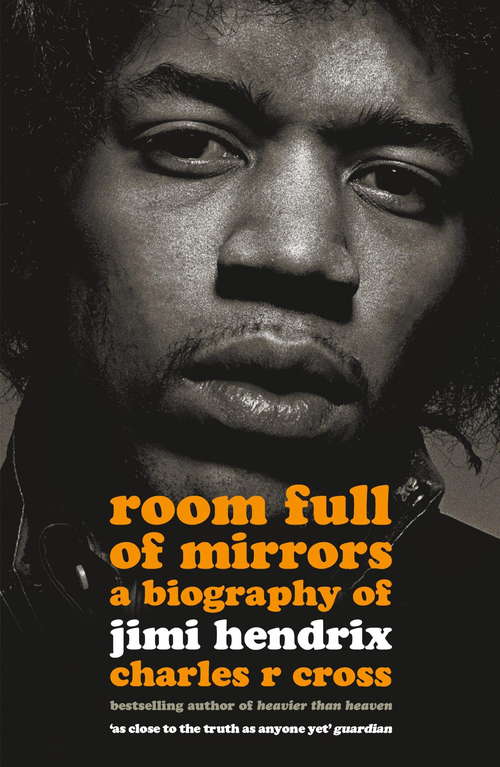 Book cover of Room Full of Mirrors: A Biography Of Jimi Hendrix