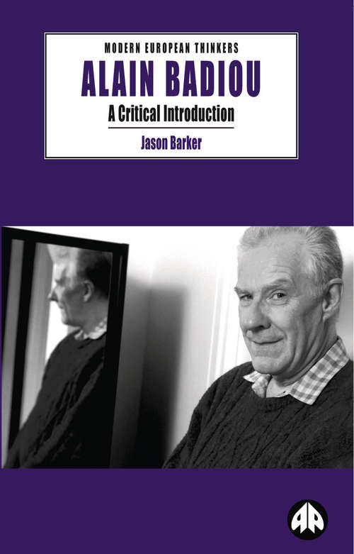 Book cover of Alain Badiou: A Critical Introduction (Modern European Thinkers)