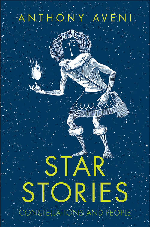 Book cover of Star Stories: Constellations and People
