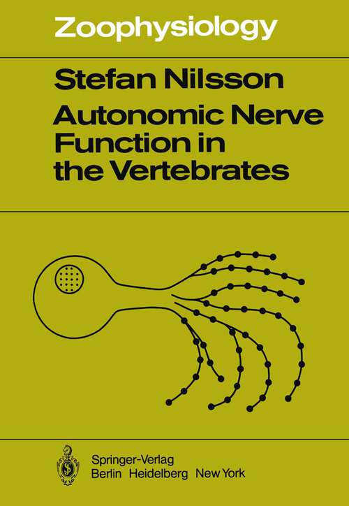Book cover of Autonomic Nerve Function in the Vertebrates (1983) (Zoophysiology #13)
