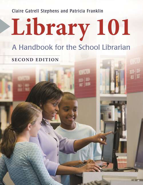 Book cover of Library 101: A Handbook for the School Librarian (2)