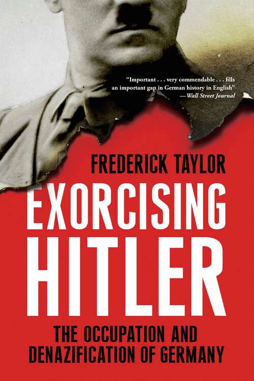 Book cover of Exorcising Hitler: The Occupation and Denazification of Germany