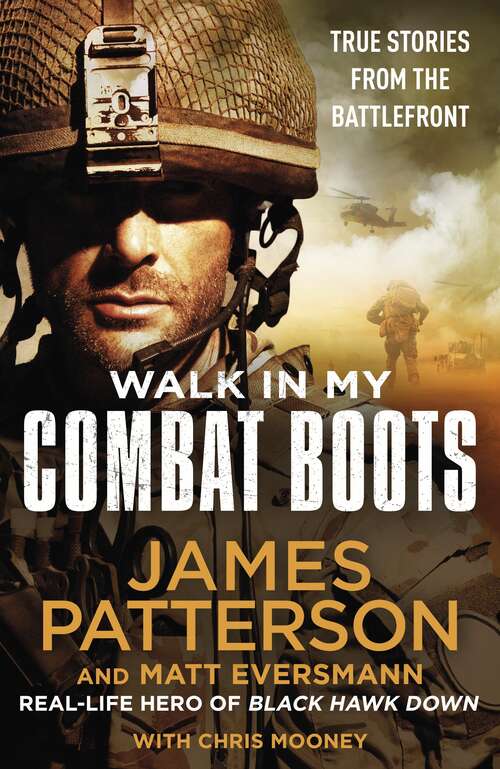 Book cover of Walk in My Combat Boots: True Stories from the Battlefront
