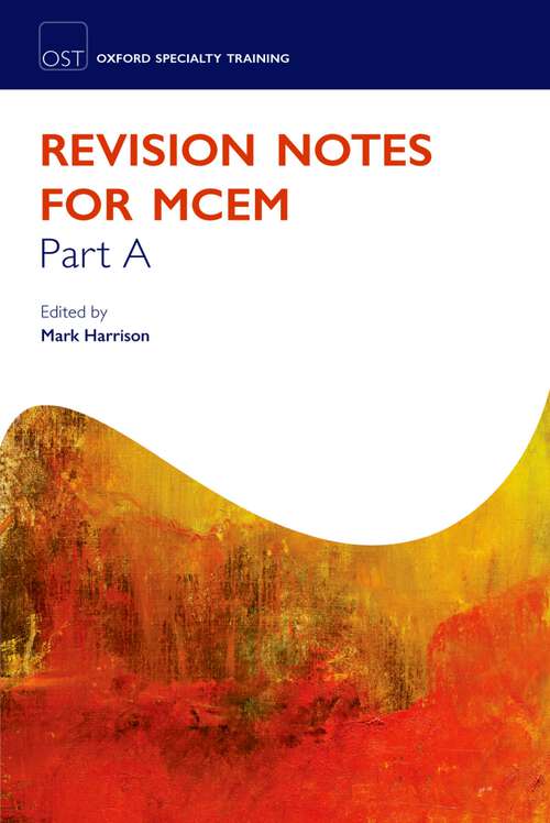 Book cover of Revision Notes for MCEM Part A (Oxford Specialty Training: Revision Texts)
