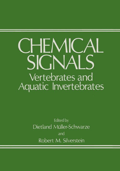 Book cover of Chemical Signals: Vertebrates and Aquatic Invertebrates (1980)