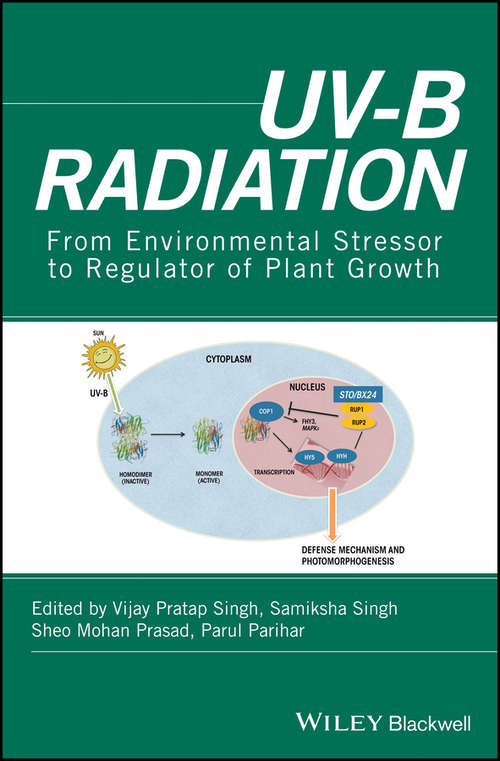 Book cover of UV-B Radiation: From Environmental Stressor to Regulator of Plant Growth