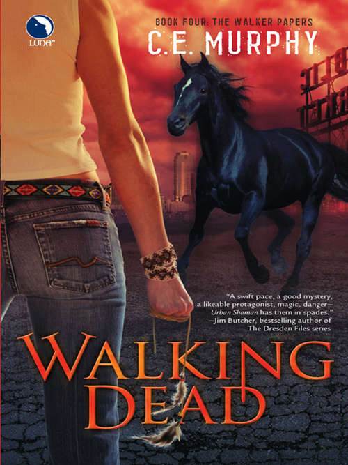 Book cover of Walking Dead (ePub First edition) (The Walker Papers #5)