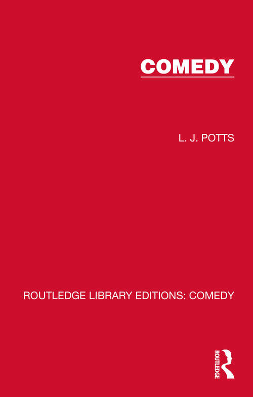 Book cover of Comedy (Routledge Library Editions: Comedy)