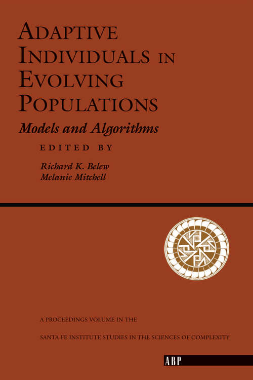 Book cover of Adaptive Individuals In Evolving Populations: Models And Algorithms