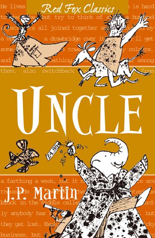 Book cover of Uncle: Father Of Uncle, Including The Unpublished Uncle (A\puffin Book Ser.)