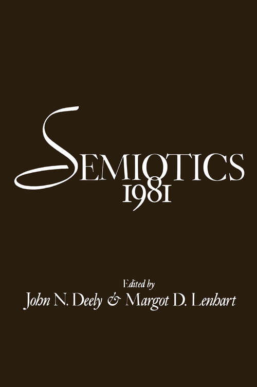 Book cover of Semiotics 1981 (1983)