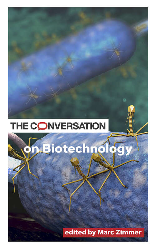 Book cover of The Conversation on Biotechnology (Critical Conversations)