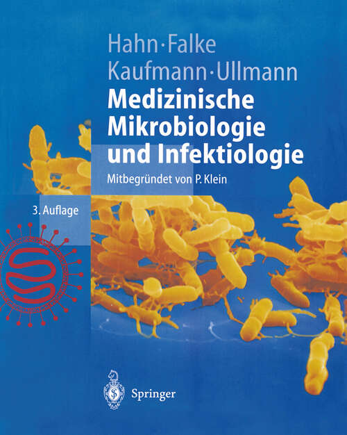 Book cover of Medizinische Mikrobiologie und Infektiologie (3. Aufl. 1999) (Springer-Lehrbuch)