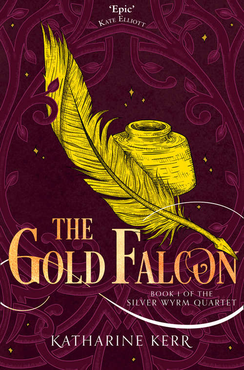 Book cover of The Gold Falcon: Book One Of The Silver Wyrm (ePub edition) (The Silver Wyrm #1)